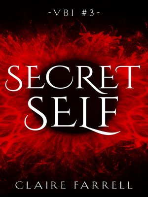 cover image of Secret Self (VBI #3)